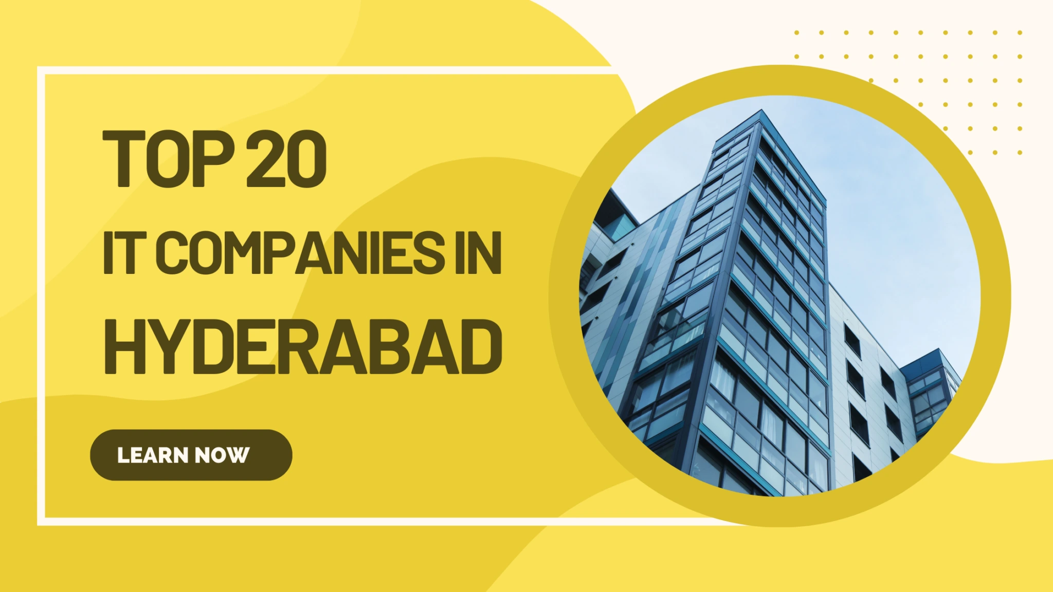 Top 20 IT Companies in Hyderabad