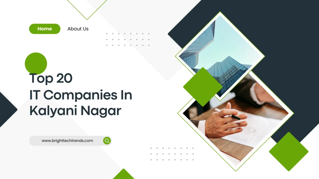 Top 20 IT Companies in Kalyani Nagar