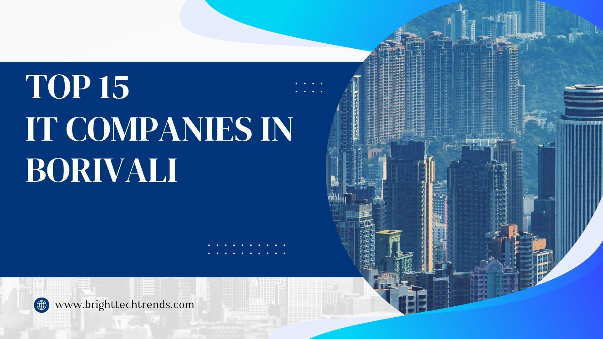 Top 15 IT Companies in Borivali