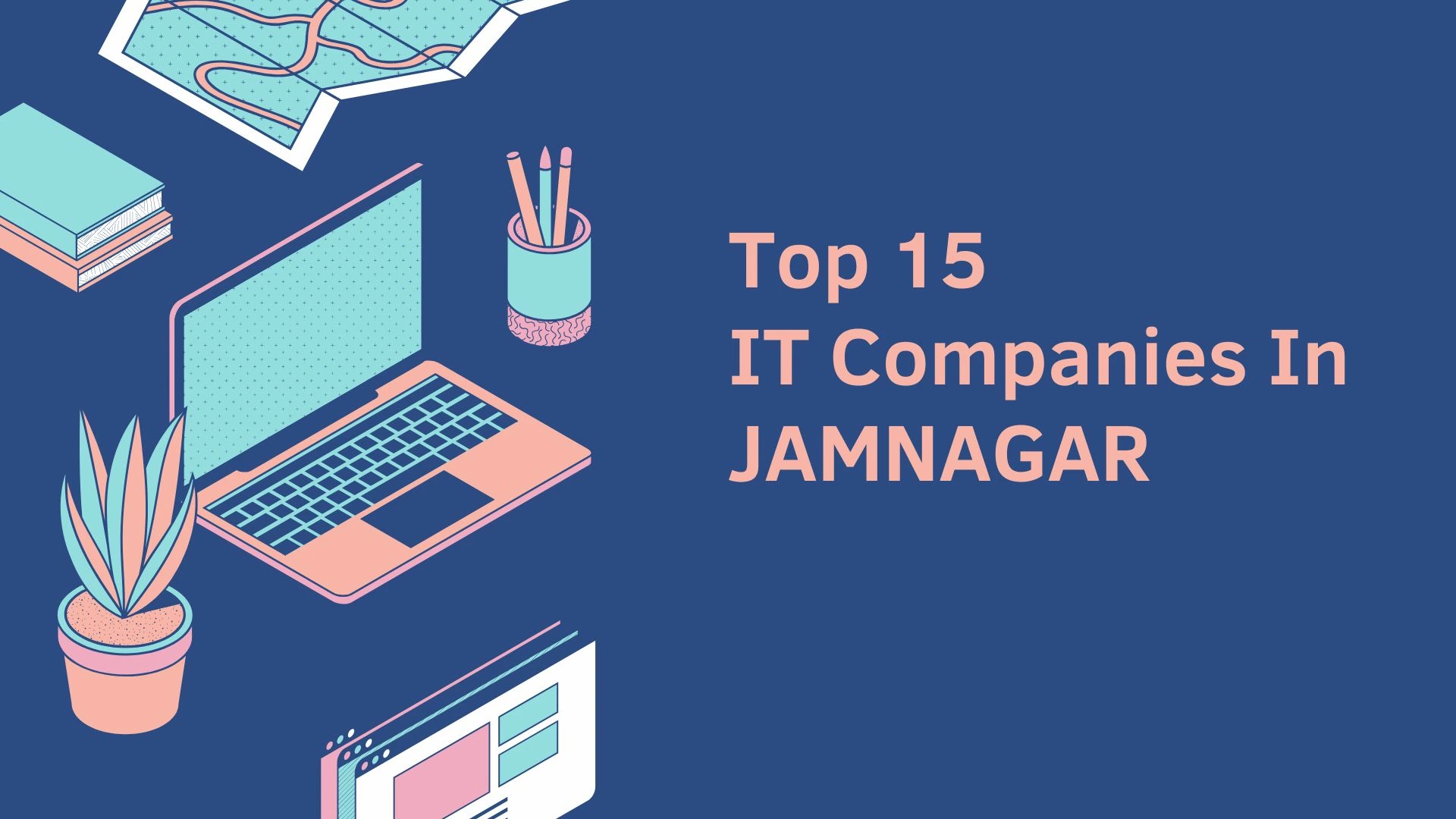 Top IT Companies in Jamnagar