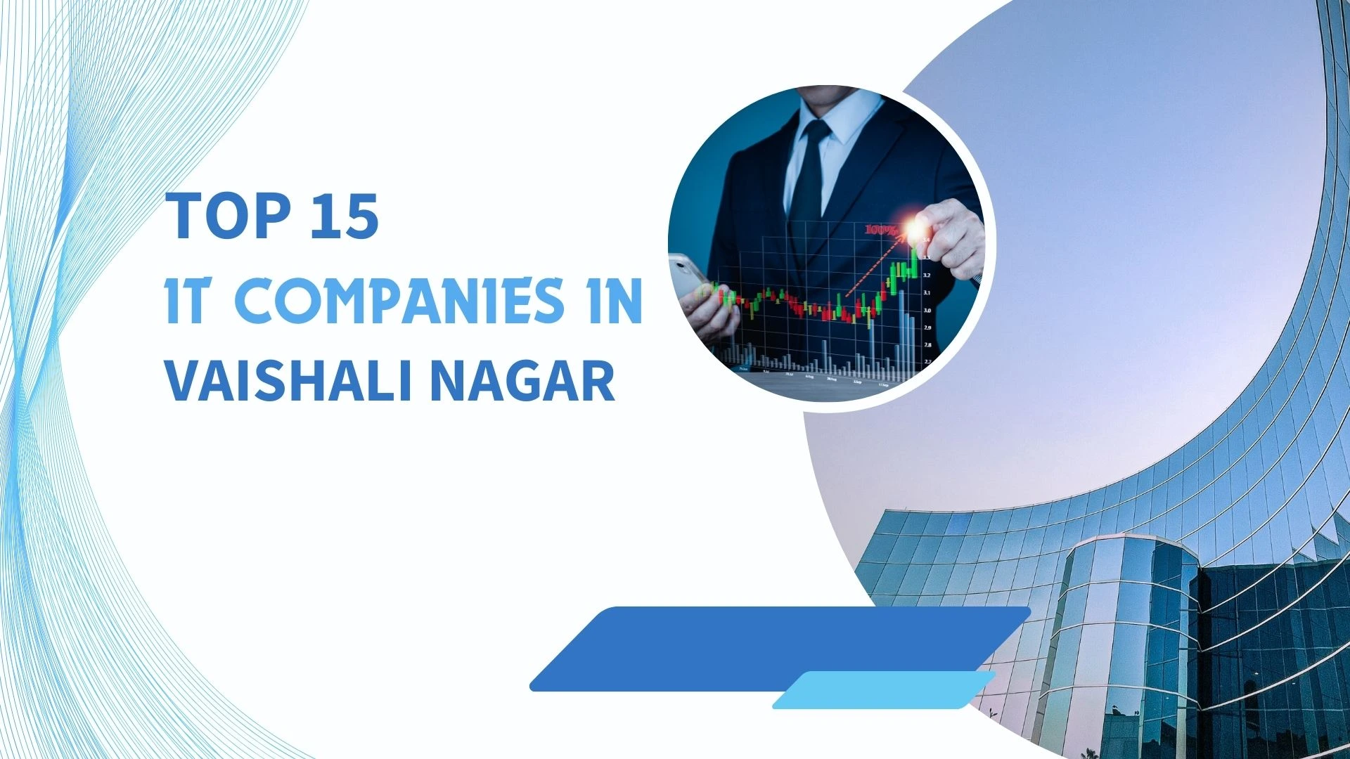 Top IT Companies in Vaishali Nagar, Jaipur